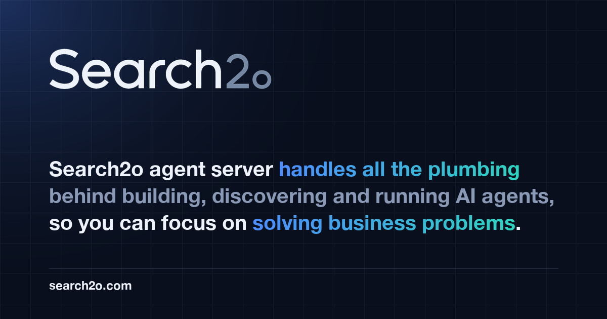 Show HN: Search2o Simplifies AI Agents